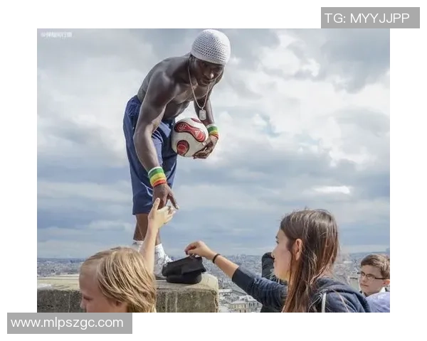 街球与足球结合的明星球员盘点及其精彩瞬间回顾